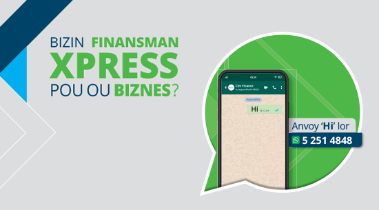 BIZIN FINANSMAN XPRESS POU OU BIZNES?